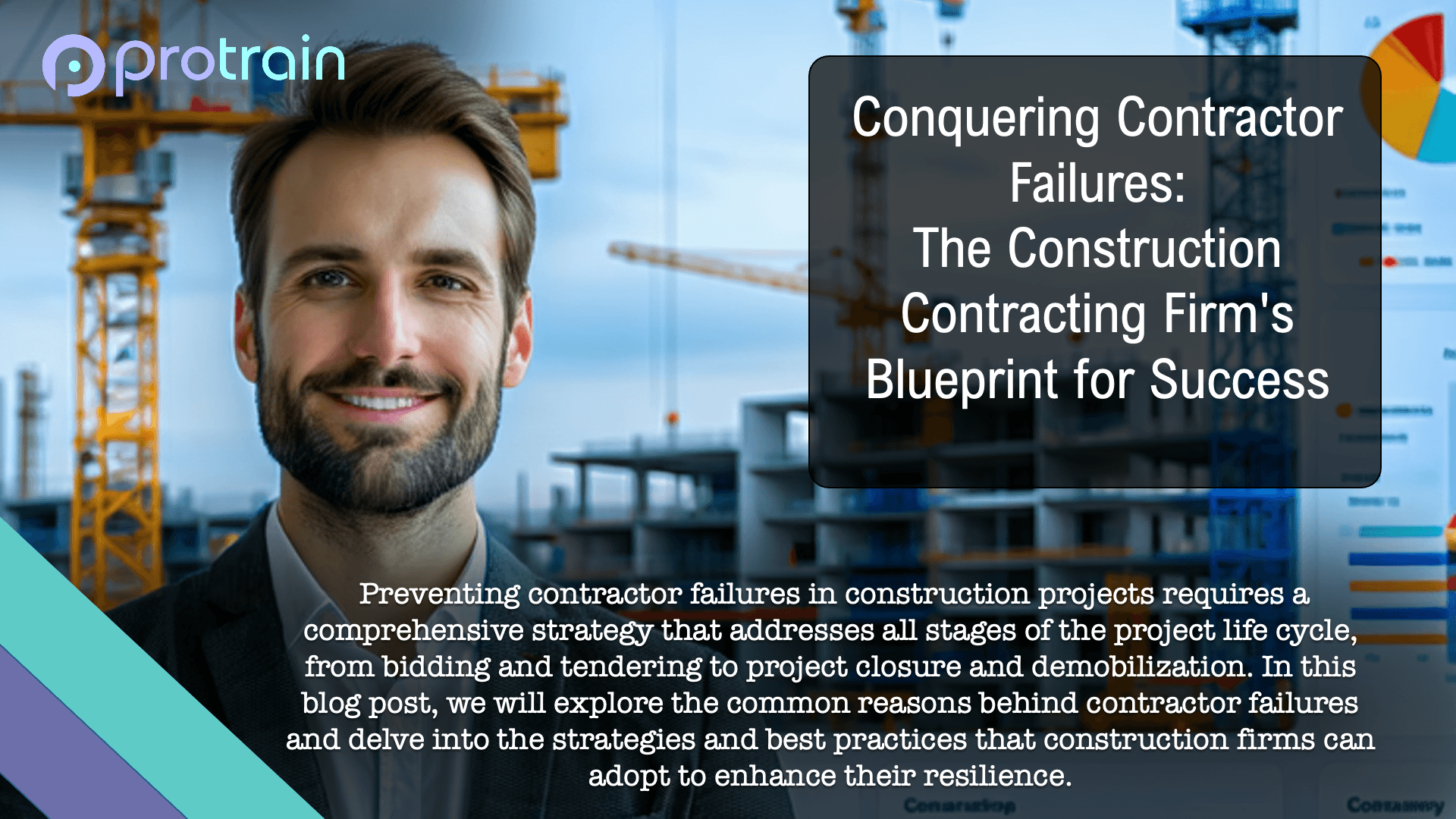 Conquering Contractor Failures: The Construction Contracting Firm's Blueprint for Success