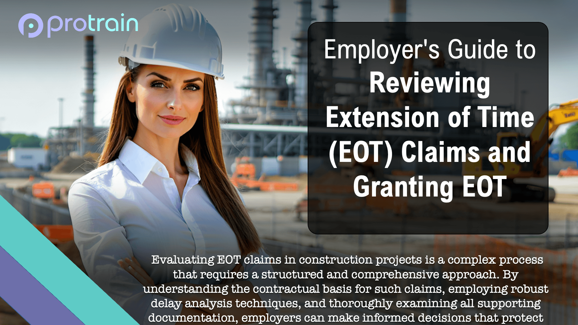 Employer's Guide to Reviewing Extension of Time (EOT) Claims and Granting EOT